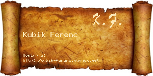Kubik Ferenc névjegykártya